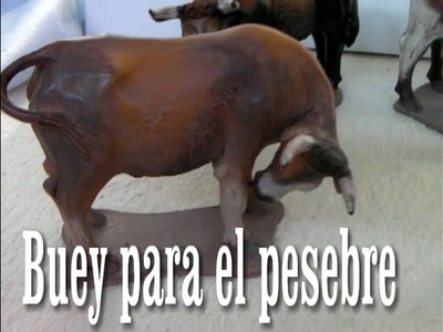 DIY PINTAR BUEY PARA EL PESEBRE(PRESEPI) - PAITING OX FOR BELÉN