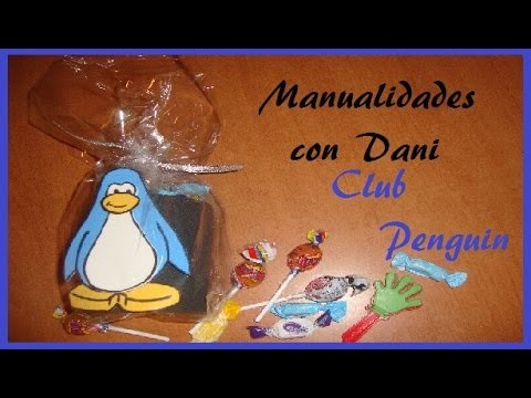 MANUALIDADES.Dulcero de CLUB PENGUIN.paso a paso