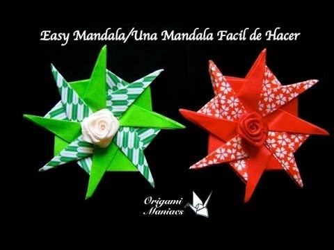 Origami Maniacs 127: Easy Mandala. Una Mandala Facil de Hacer