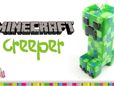 CREEPER Minecraft Polymer Clay tutorial. Creeper de arcilla polimérica