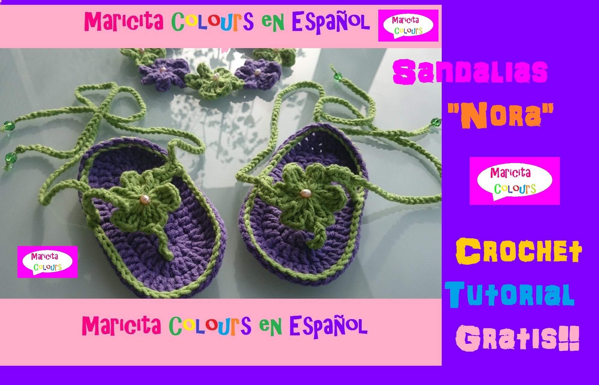 Crochet Sandalias Bebé "Nora" (Parte 2) diseñada por Maricita Colours