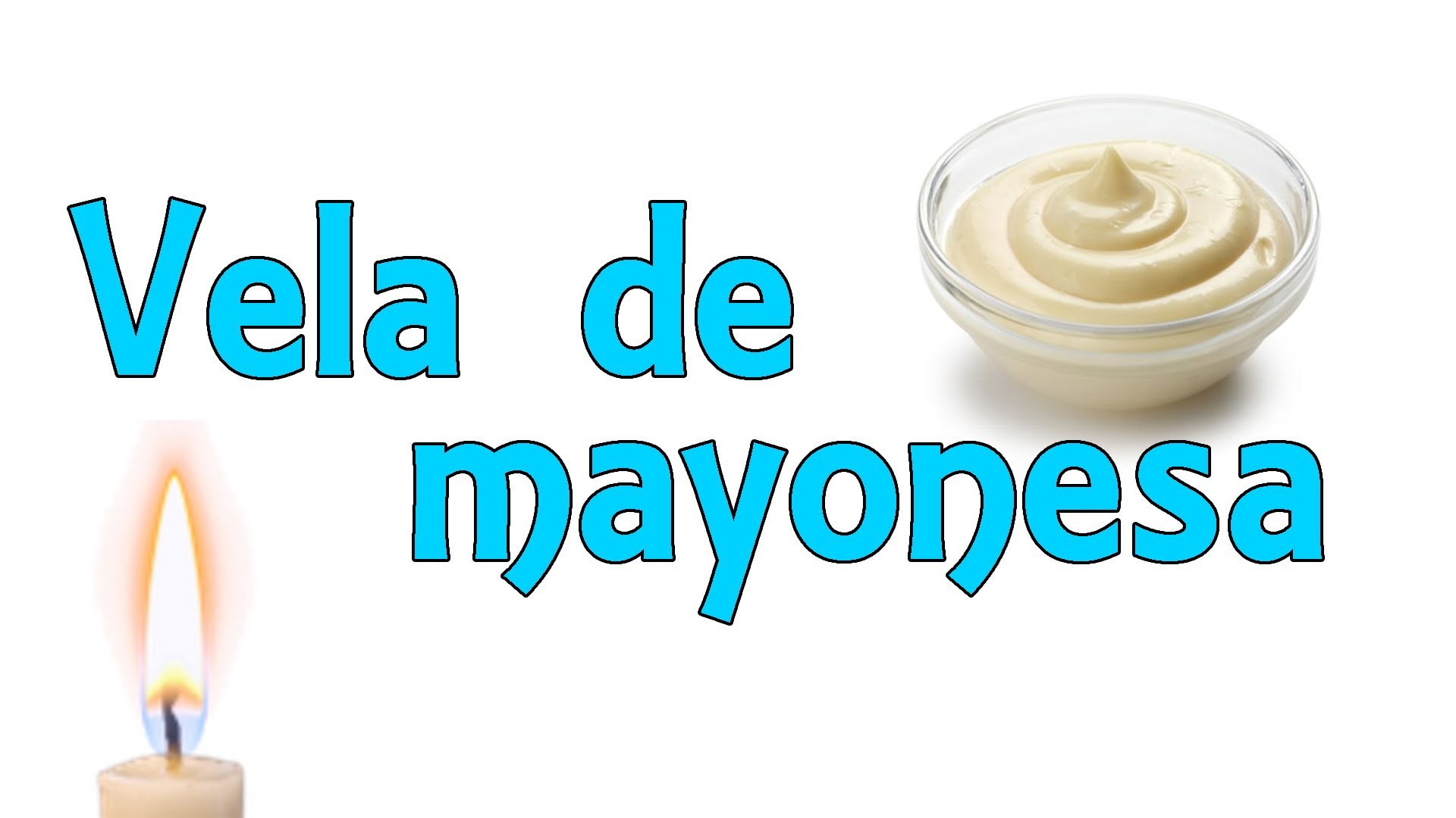 Vela de mayonesa casera (Experimentos Caseros para niños)