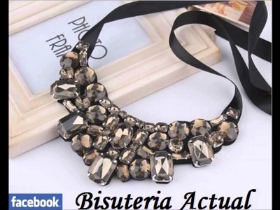 Bisuteria Actual collares colgantes necklace collana collier babero maxi bib