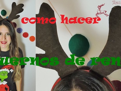 CHRISTMAS DIY - Como hacer cuernos de reno - How to make reindeer horn