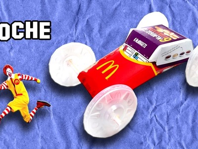 Como Hacer un Coche de McDonald´s | Since McDonald's's Car Does