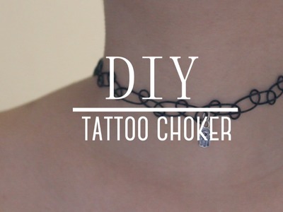 DIY | 90's Tattoo Choker