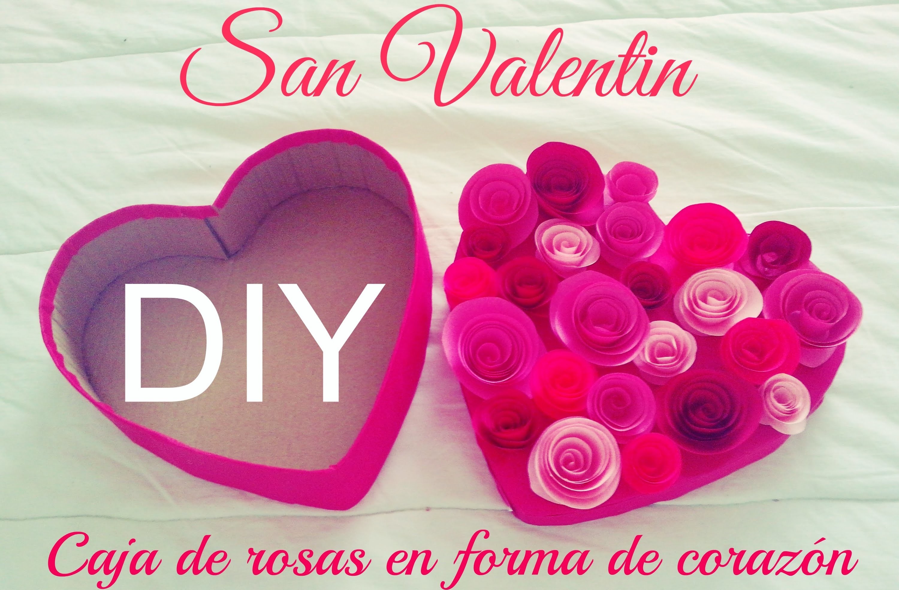 DIY Caja en forma de corazón ♡ tapa de rosas de papel ♡ Detalles para San Valentín