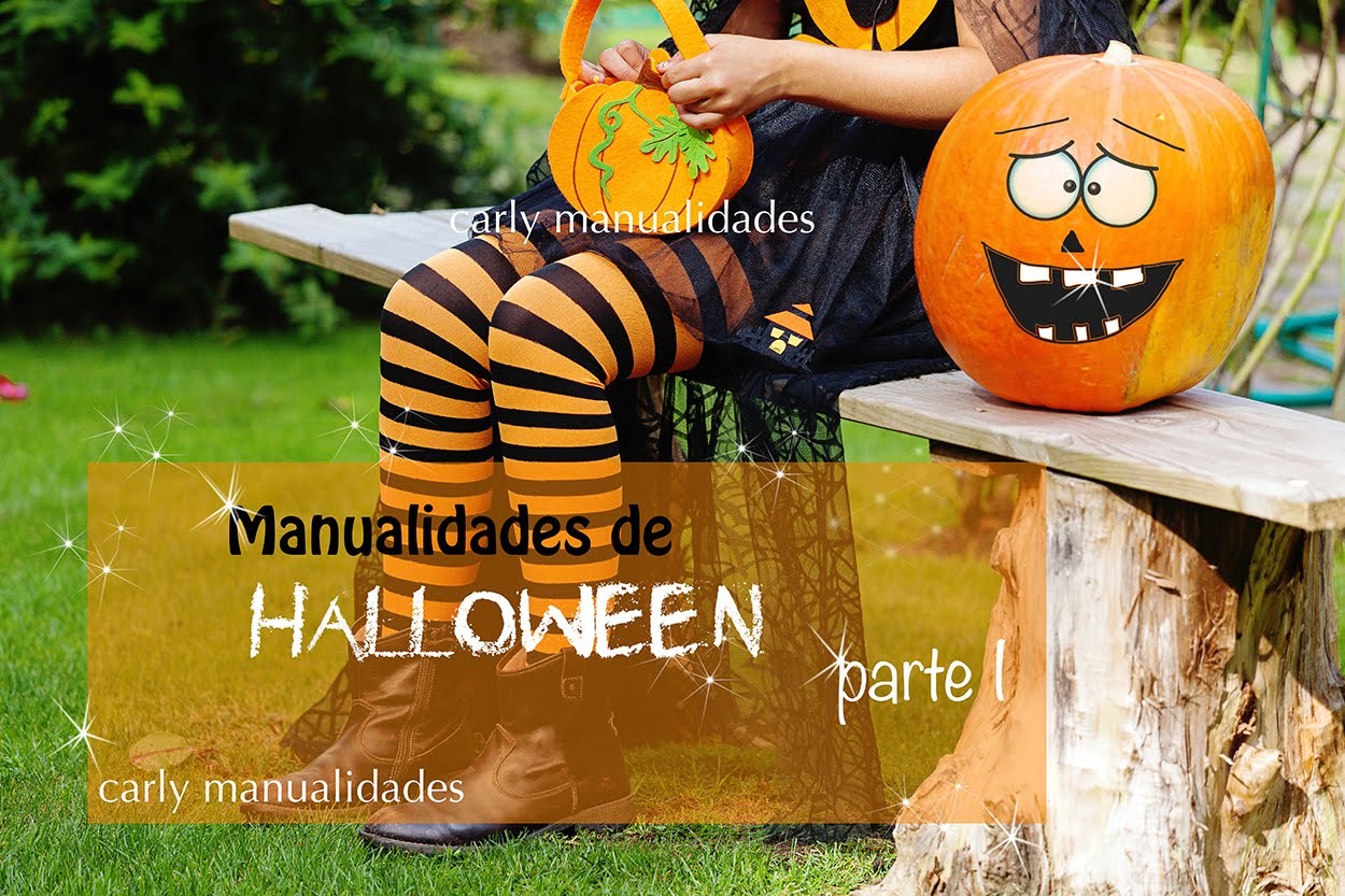 Manualidades de Halloween ( Parte 1)