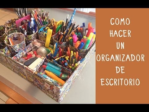 Organizador de escritorio: hazlo tu mismo con materiales reciclados