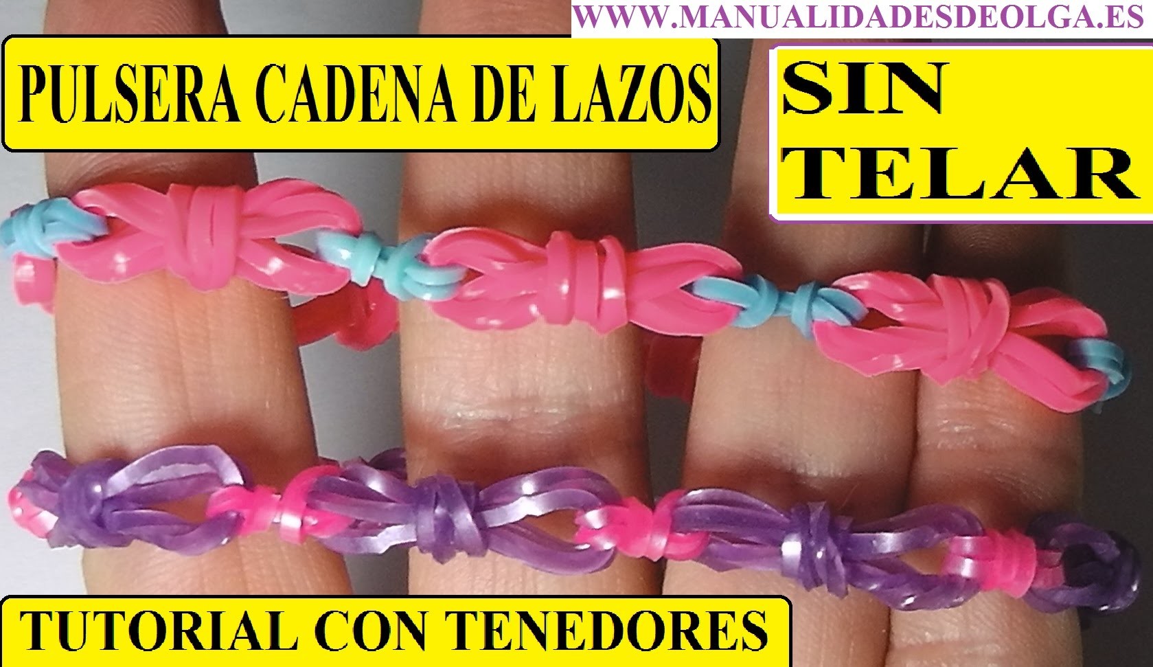 Como hacer pulseras de gomitas. CADENA DE LAZOS, sin telar con dos tenedores 26 11 2014