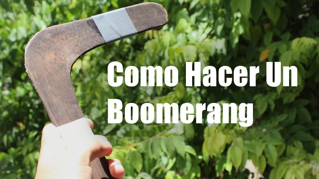 Como Hacer Un Boomerang Casero