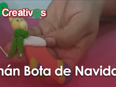 DIY - Imán Bota de Navidad ( Magnetic Boot Christmas Ornament )
