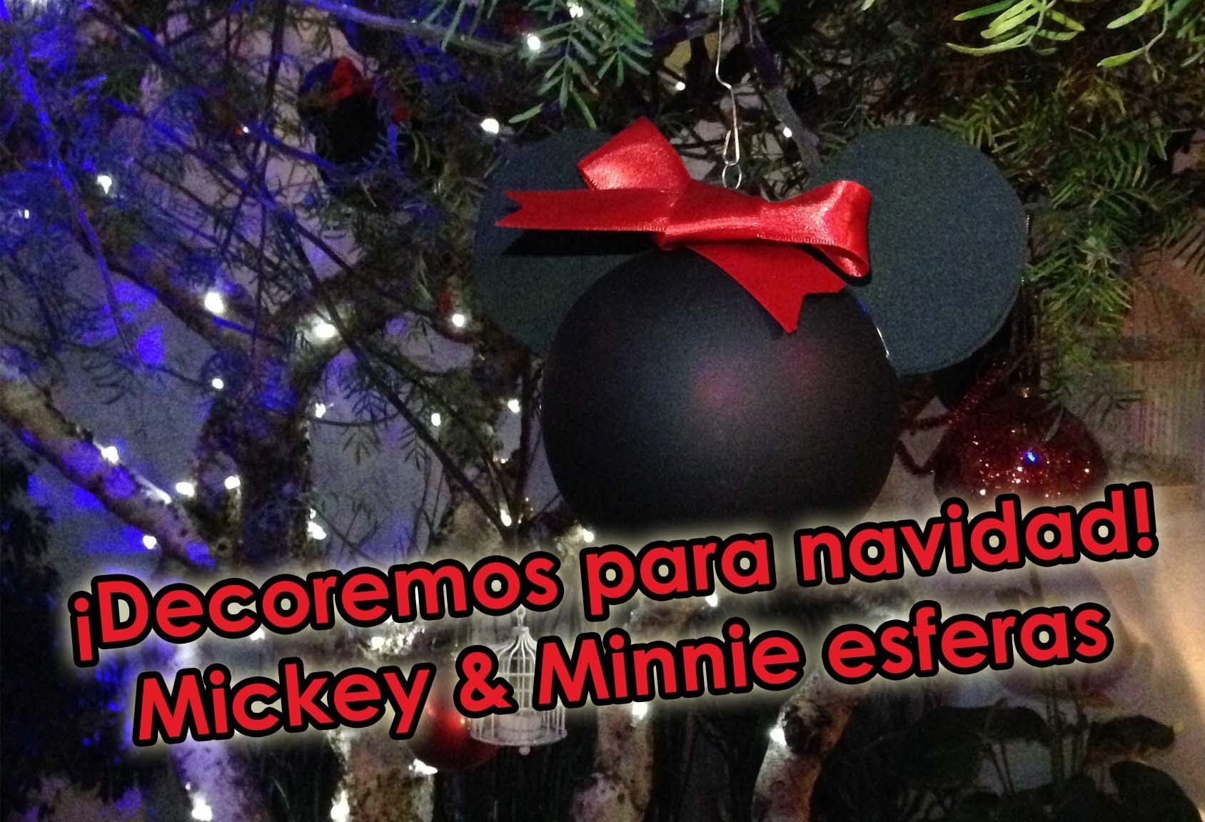 ♡DIY ♡Mickey & Minnie Esferas♡ Decoremos para Navidad!!!♡