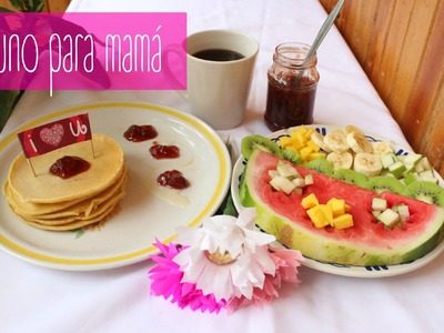 Idea Desayuno para mamá-♥Angy