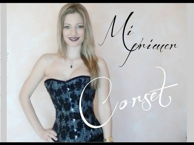 Mi primer corset, con la colaboración de corses-es.com