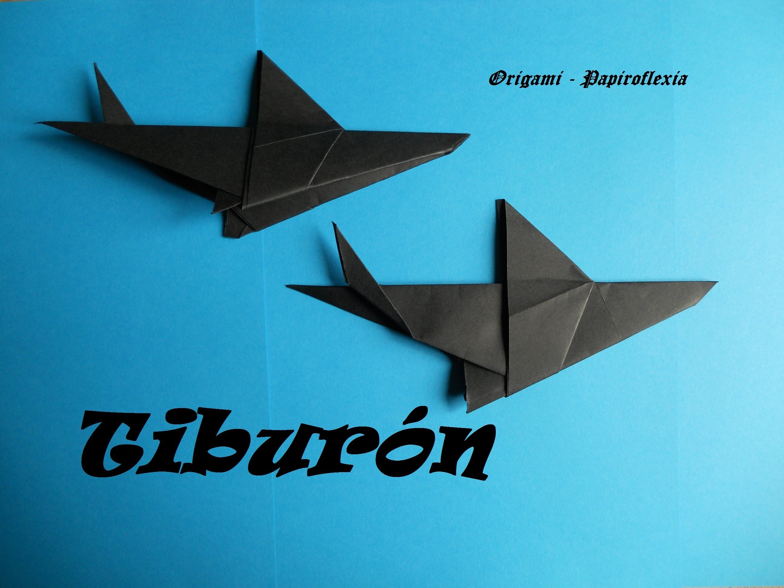 Origami - Papiroflexia. Tiburón, fácil y rápido. Shark
