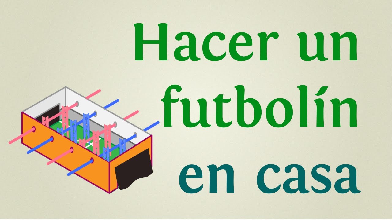 Juegos de fútbol caseros: cómo hacer un futbolín o metegol de madera y cartón | INNATIA.COM