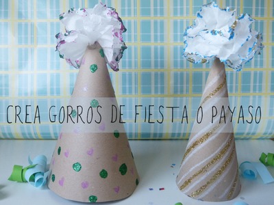 Sombrero de papel para fiesta o disfraz de payaso [Carnaval 2015]