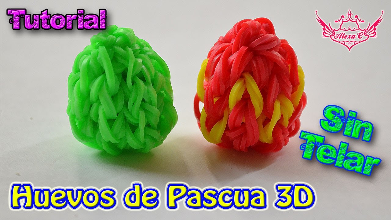 ♥ Tutorial: Huevos de Pascua en 3D (sin telar) ♥
