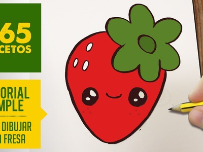 COMO DIBUJAR UNA FRESA KAWAII PASO A PASO - Dibujos kawaii faciles - How to draw a strawberry