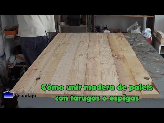 Cómo unir madera de palets con tarugos o espigas