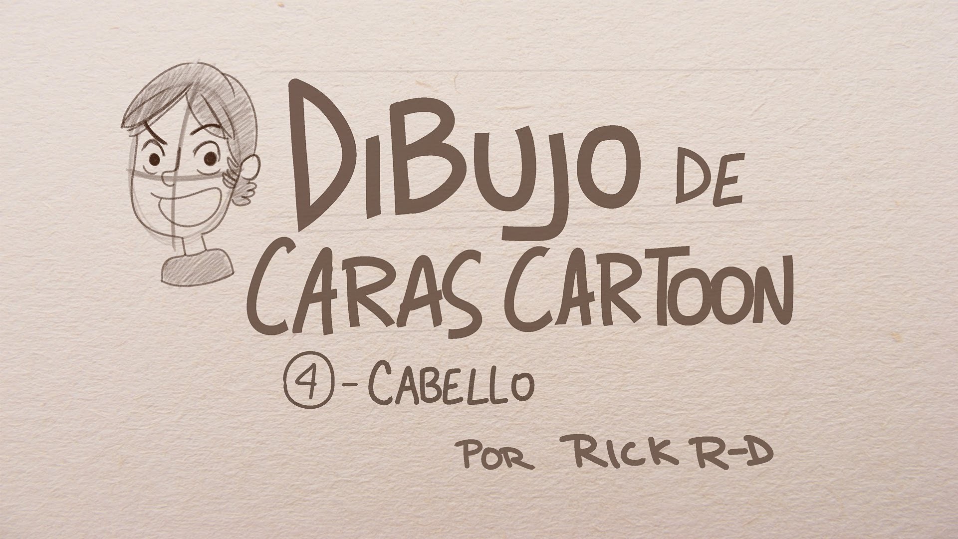 Tutorial Como dibujar Cabello cartoon:  Dibujo de rostros de caricatura por Rick Ruiz-Dana