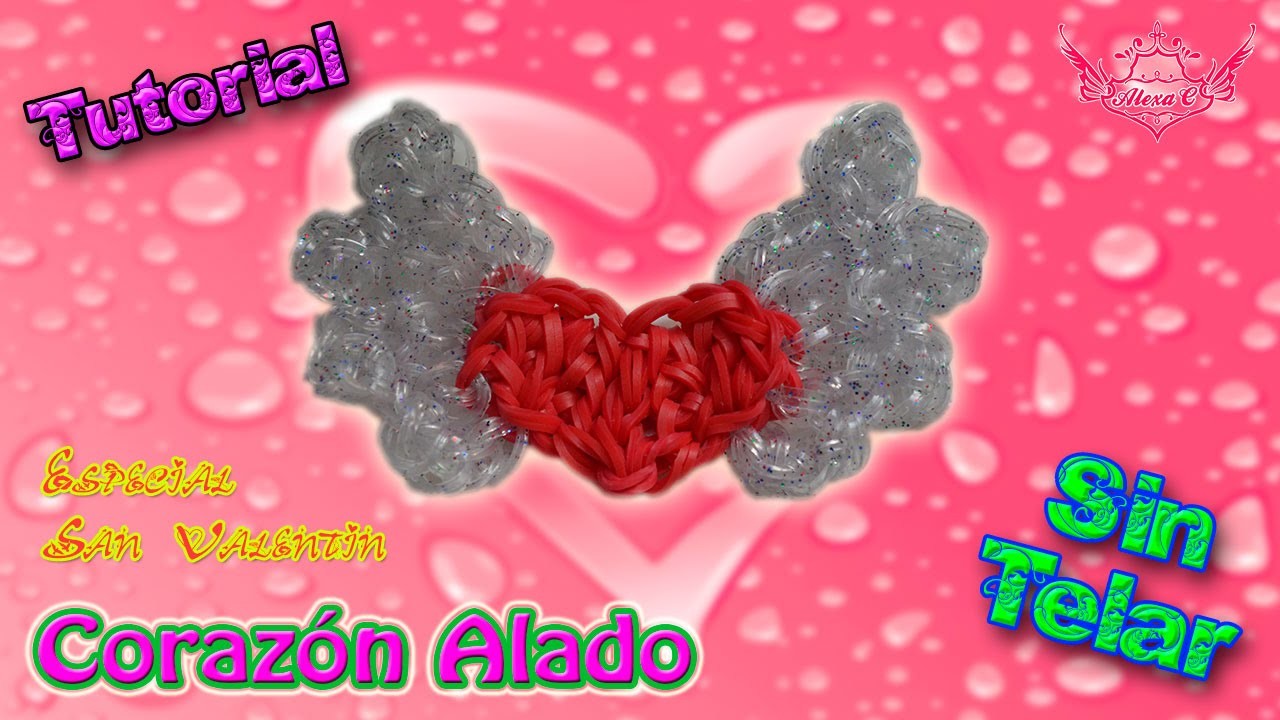 ♥ Tutorial: Corazón Alado de gomitas (sin telar) ♥