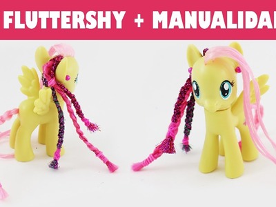 My little Pony Rainbow Powered Fluttershy- Revisión + Manualidad
