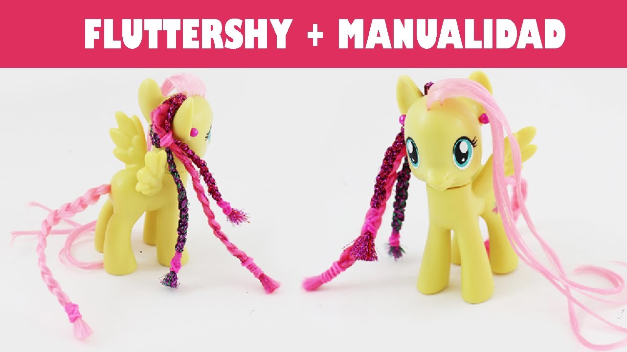 My little Pony Rainbow Powered Fluttershy- Revisión + Manualidad