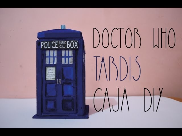 PP FANDOM   DOCTOR WHO  TARDIS CAJA MULTIUSOS DIY   PP ARTS