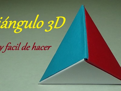 Como hacer Triángulo en 3D Origami - Fácil de hacer
