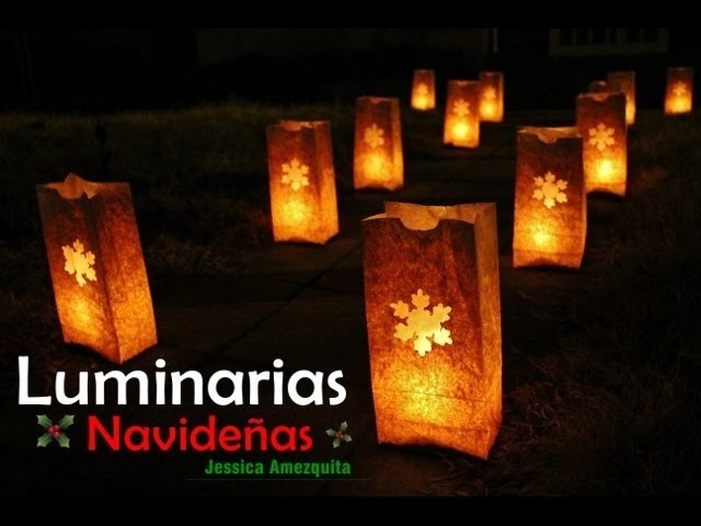 DIY: Luminarias Navideñas 