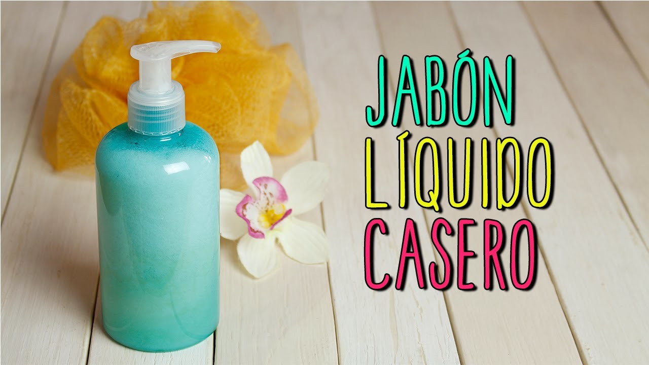 Jabón liquido Casero - Para Manos y Cuerpo - Receta Natural