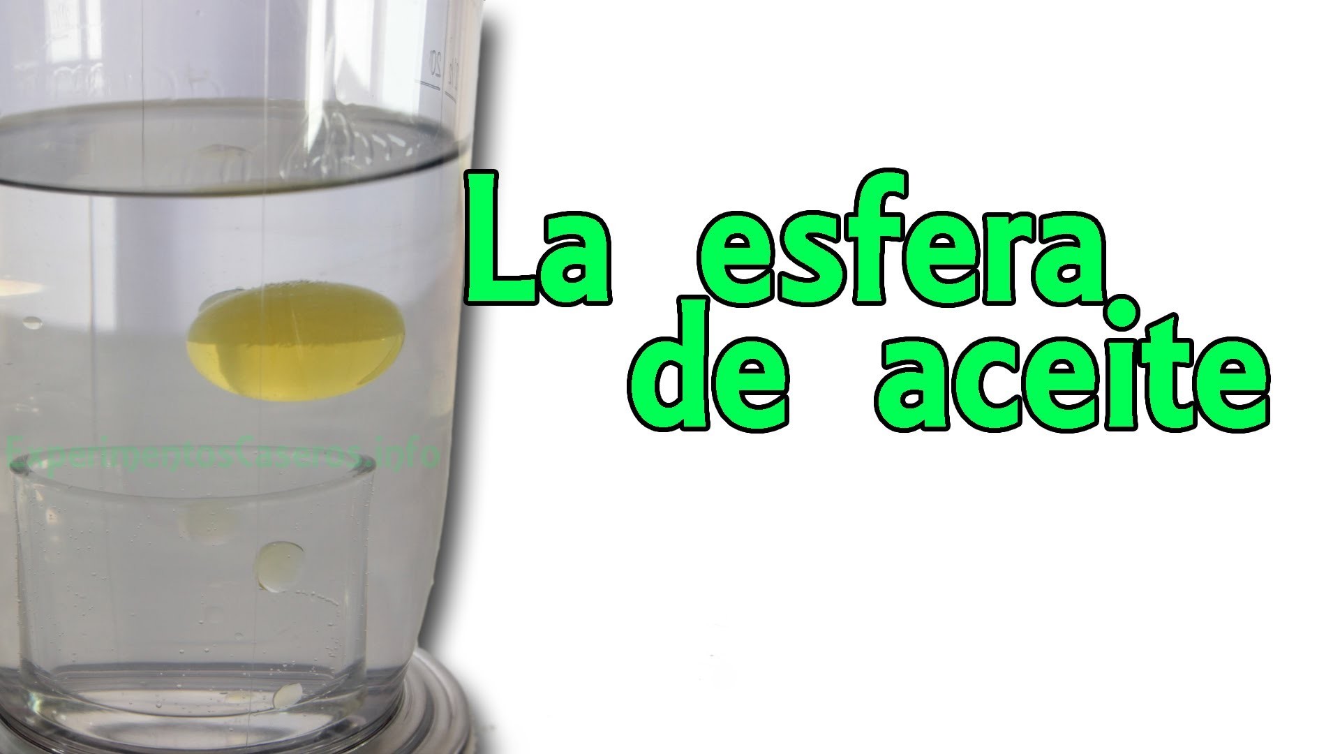 La esfera de aceite ingrávida (Experimentos Caseros para niños)