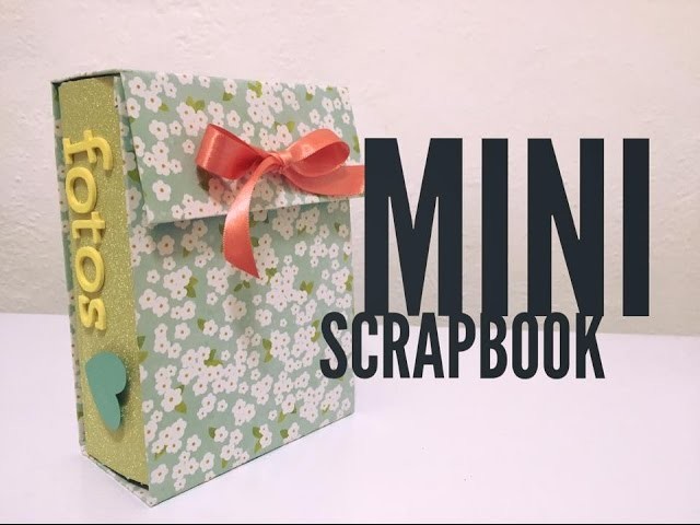 TUTORIAL Mini Scrapbook Regalo Fácil.Easy Gift
