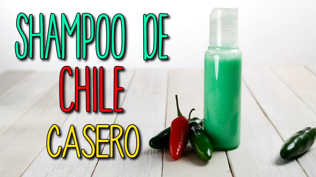 ¿Cómo hacer? Shampoo de Chile Casero - Crecer Cabello Rápido - Cuidado del Pelo