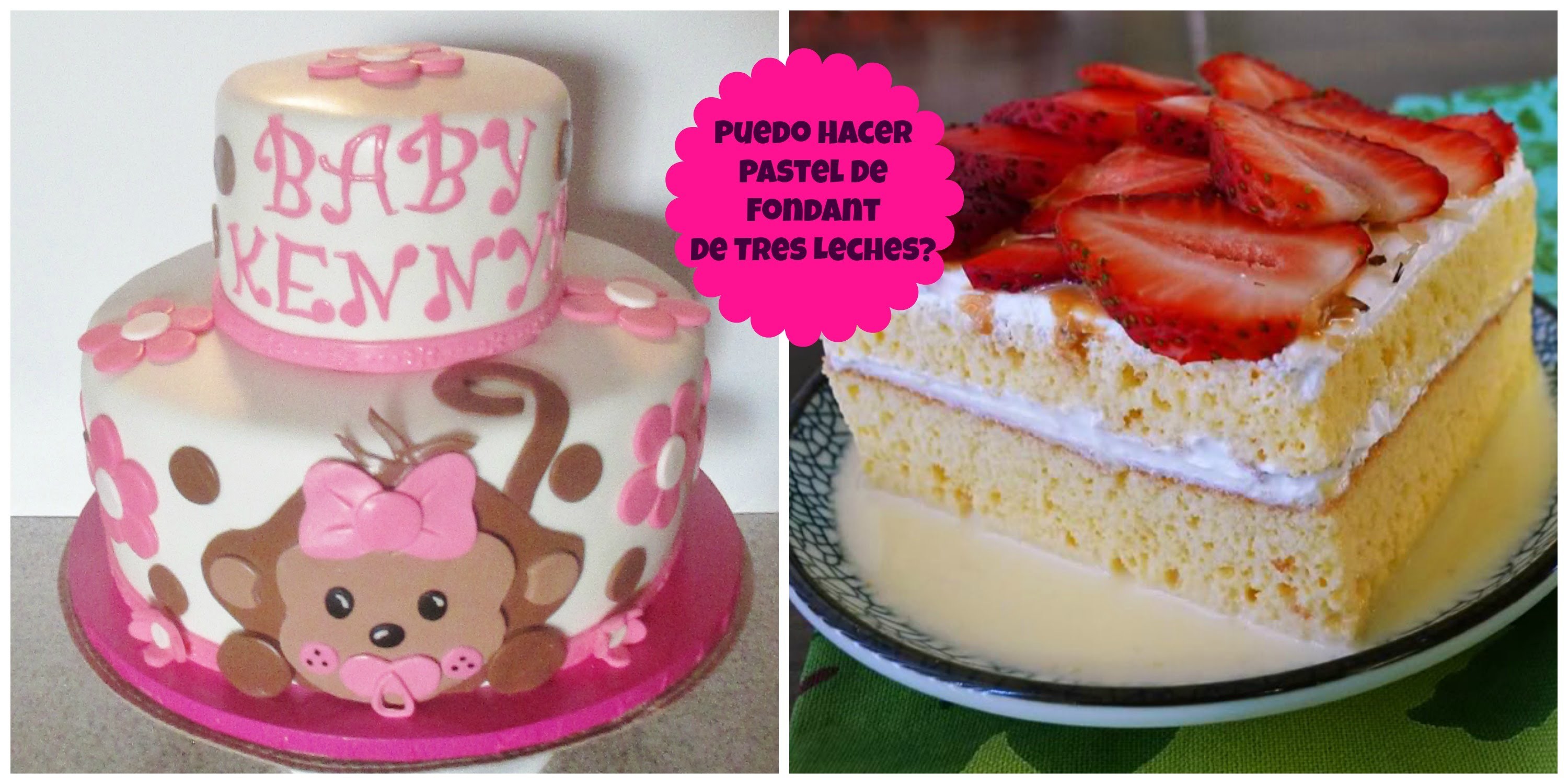 Pastel De 3 Leches Con Fondant, Se Puede Hacer? - Madelin's Cakes