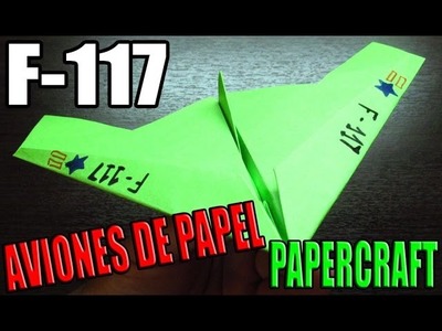 Como hacer un F-117 de papel  | Aviones de papel paso a paso (Muy faciles)