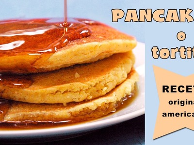 Pancakes o tortitas * Receta original americana
