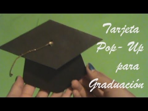 Tarjeta Pop-Up para graduacion