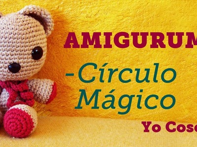 Amigurumi: Tejer el Círculo.Anillo Mágico - Bichus