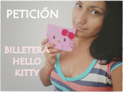 BILLETERA HELLO KITTY. Petición