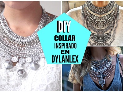 DIY maxi collar inspirado en Dylanlex