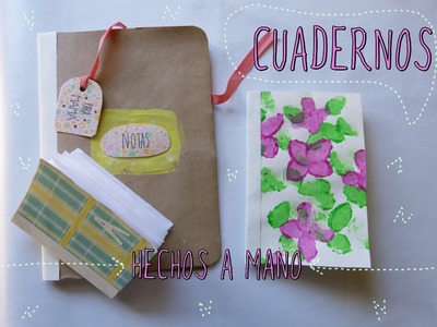 Cuadernos  hechos a mano y decorados por ti  (manualidad día de la madre 2015)