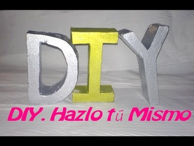 (DIY) Cómo hacer letras decorativas con escayola. Fácil y barato.