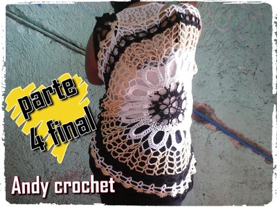 BLUSA CALADA EN CROCHET ( PARTE 4 FINAL )Andy crochet