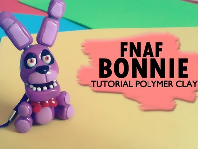 Bonnie FNAF Polymer Clay Tutorial. Boonie FNAF