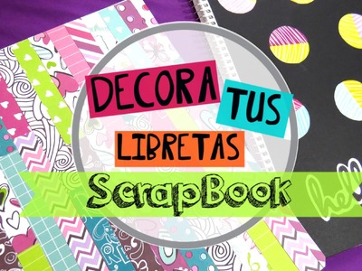 Libretas scrapbook-tutorial+SORTEO INTERNACIONAL +SALUDOS♥