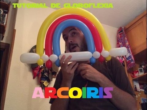 Tutorial de globoflexia: Arcoiris (Balloon Rainbow)