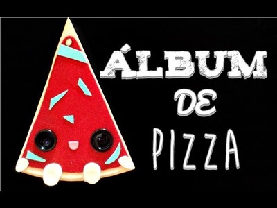 Álbum De Pizza (Manualidad 172)